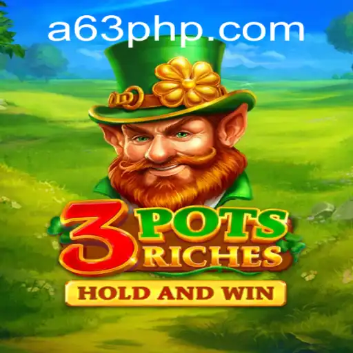 Discover the Exciting World of 3potsRiches: A Thrilling Adventure with 63PHP