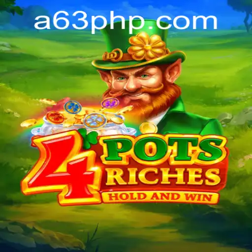 Discover 4potsriches and How to Play with 63PHP
