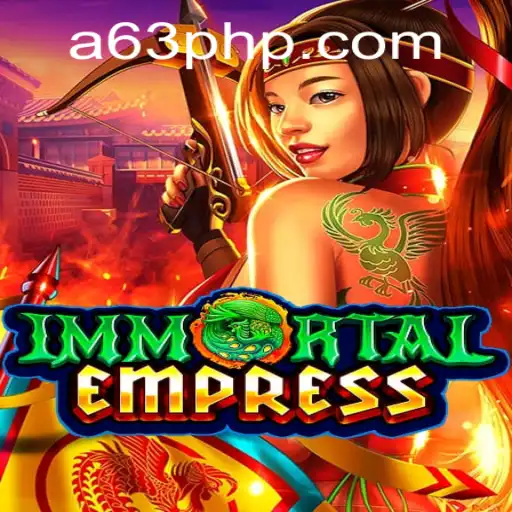 ImmortalEmpress: A Thrilling New Adventure in Gaming