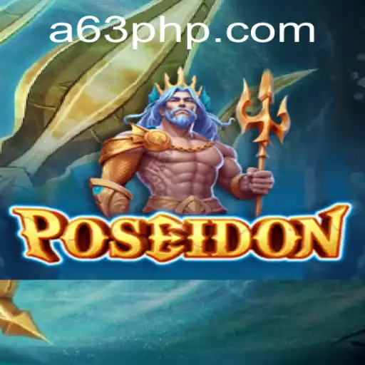 Exploring the Oceanic Adventure of Poseidon: A Dive into the Exciting Game with 63PHP